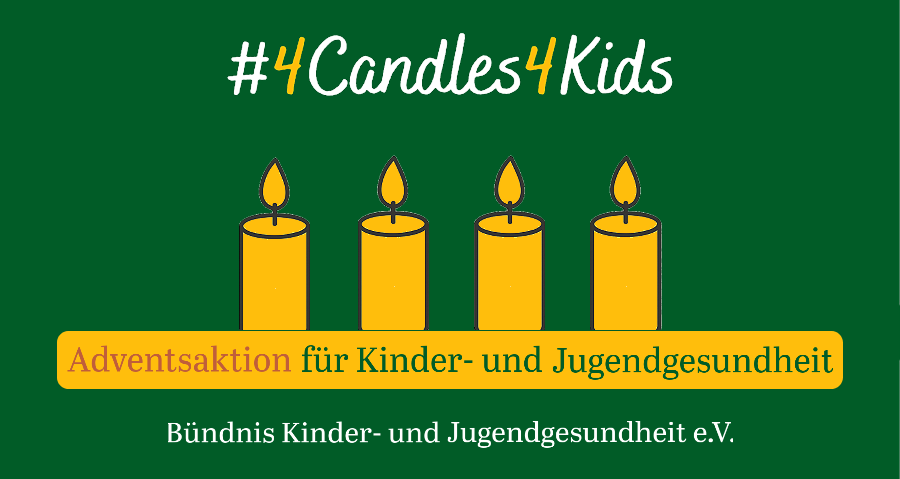 #4Candles4Kids – Adventsaktion des Bündnisses KJG #4Candles4Kids – Adventsaktion des Bündnisses KJG